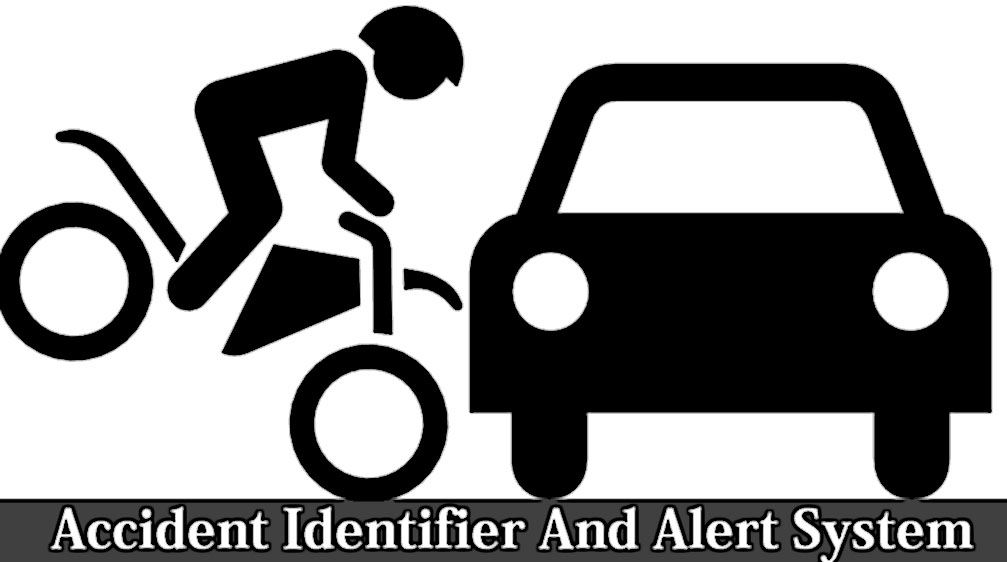 Accident Identification and alerting project